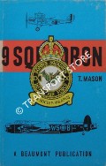Book cover of The History of 9 Squadron Royal Air Force by MASON, Flying Officer T.